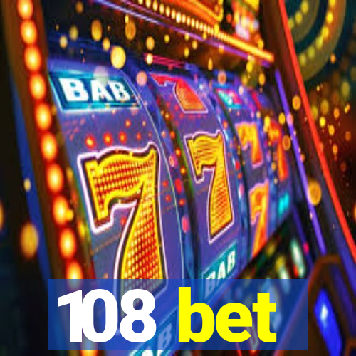 108 bet